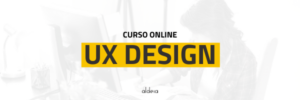 CURSO ONLINE DE UX DESIGN